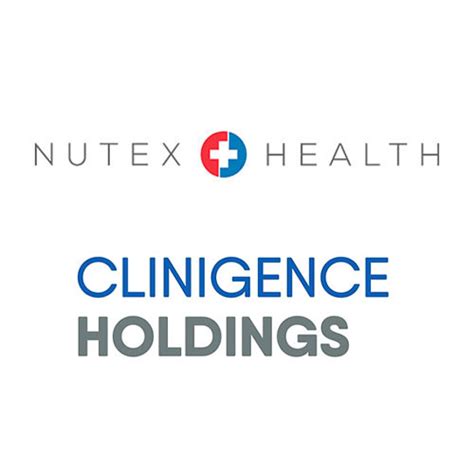 CLINIGENCE HOLDINGS AND NUTEX HEALTH ANNOUNCE COMPLETI.